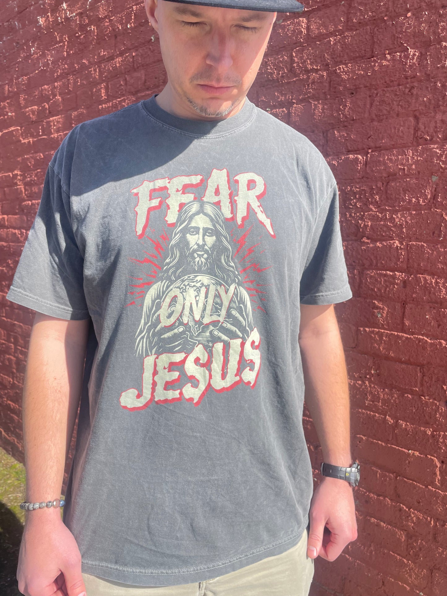 Fear Only Jesus