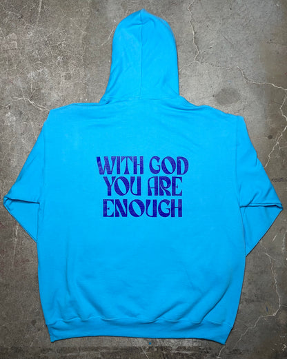 "With God, You Are Enough"