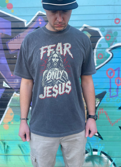 Fear Only Jesus
