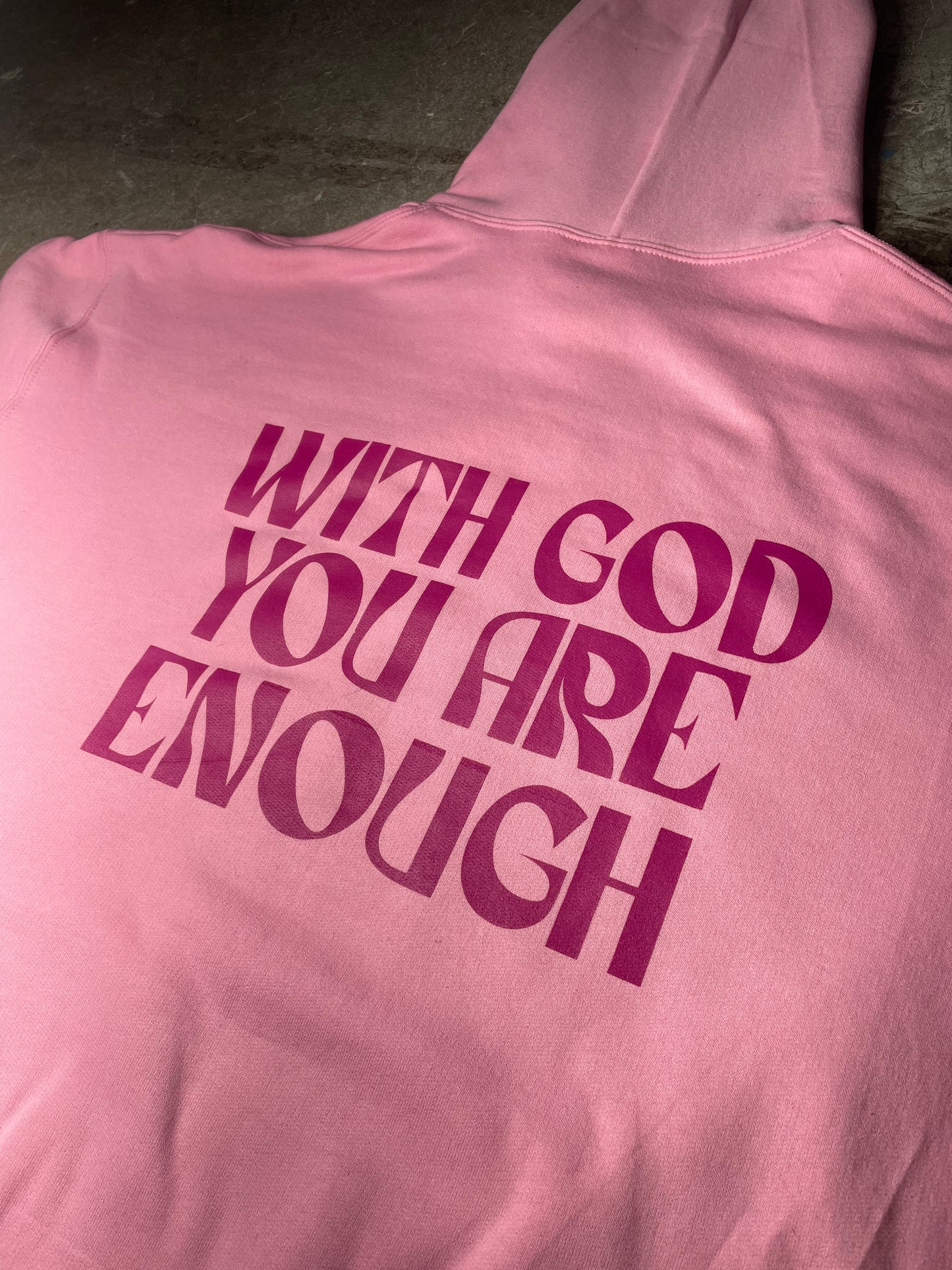 "With God, You Are Enough"