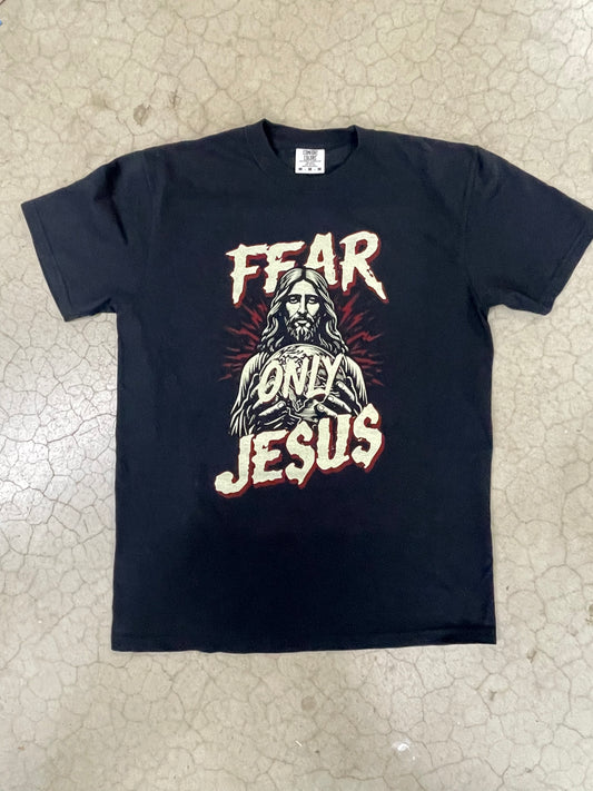 Fear Only Jesus